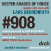 #908 Deeper Shades of House