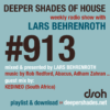 #913 Deeper Shades of House