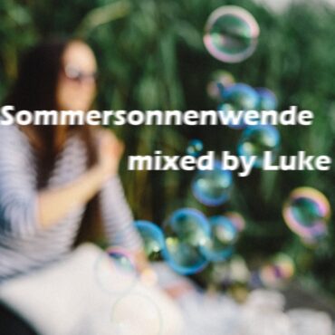 Luke – Sommersonnenwende