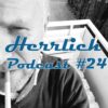Luke – Herrlich Podcast #24