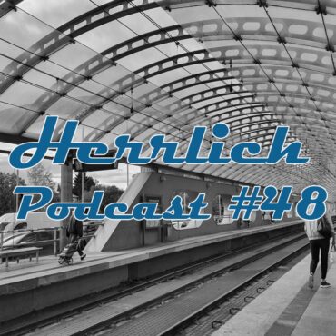 Luke – Herrlich Podcast #048