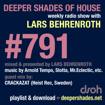 #791 Deeper Shades of House