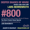 #800 Deeper Shades of House – Classic House Special