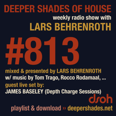 #813 Deeper Shades of House