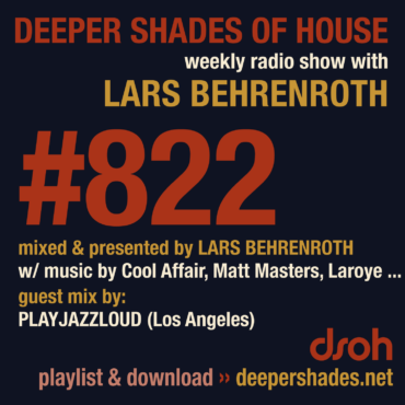 #822 Deeper Shades of House