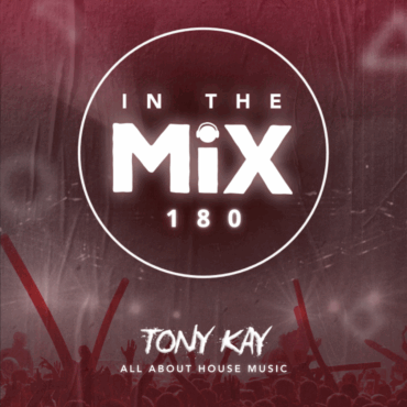 In The Mix 180 | Tony Kay